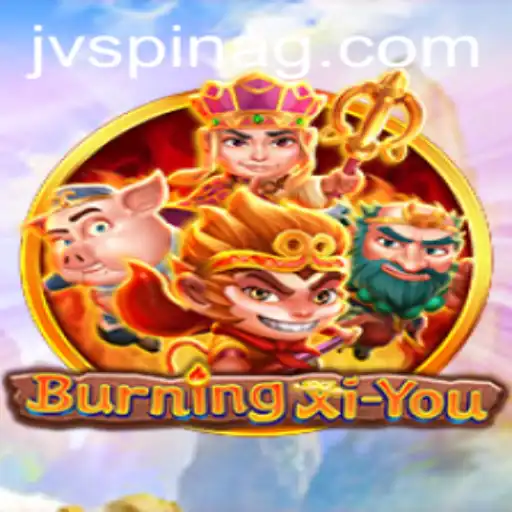 Exploring the Thrilling World of BurningXiYou and the Role of z11.bet