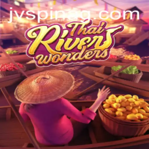 Exploring ThaiRiverWonders: A Unique Gaming Experience